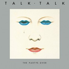 TALK TALK-PARTY'S OVER -REISSUE- (LP)