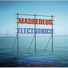 MADREDEUS-ELECTRONICO (2LP)