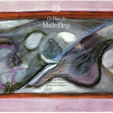 MADREDEUS-OS DIAS DA MADREDEUS (CD)