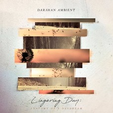 DARSHAN AMBIENT-LINGERING DAY: ANATOMY.. (CD)