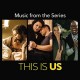 B.S.O. (BANDA SONORA ORIGINAL)-THIS IS US (CD)