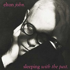 ELTON JOHN-SLEEPING WITH THE PAST -REMAST- (LP)