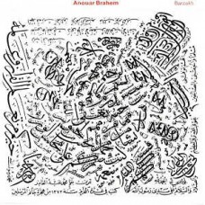 ANOUAR BRAHEM-BARZAKH -HQ/REISSUE- (LP)