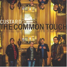 CUSTARD-COMMON TOUCH (CD)