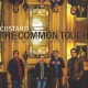 CUSTARD-COMMON TOUCH (CD)