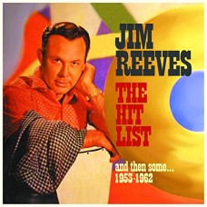 JIM REEVES-HIT LIST, AND THEN SOME.. (2CD)