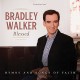 BRADLEY WALKER-BLESSED: HYMNS AND SONGS (CD)