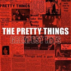 PRETTY THINGS-GREATEST HITS (2CD)
