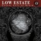 LOW ESTATE-COVERT CULT OF DEATH (CD)