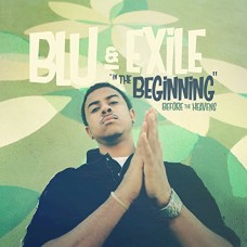 BLU & EXILE-IN THE BEGINNING:.. (CD)