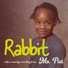 MS. PAT-RABBIT (CD)