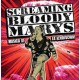 SCREAMING BLOODY MARY'S-MUSICA DE LA REVOLUCION (7")