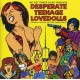B.S.O. (BANDA SONORA ORIGINAL)-DESPERATE TEENAGE LOVEDOL (CD)