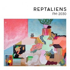 REPTALIENS-FM-2030 (LP)