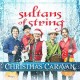 SULTANS OF STRING-CHRISTMAS CARAVAN (CD)