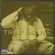 GUCCI MANE-TRAP HOUSE 3 (CD)