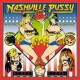 NASHVILLE PUSSY-GET SOME -HQ- (LP+CD)