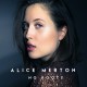 ALICE MERTON-NO ROOTS (LP)