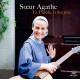 SOEUR AGATHE-TA PAROLE O MA JOIE (CD)