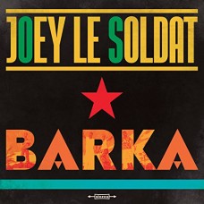 JOEY LE SOLDAT-BARKA (CD)