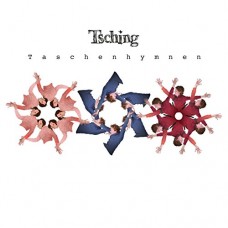 TSCHING-TASCHENHYMNEN (CD)