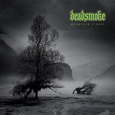 DEADSMOKE-MOUNTAIN LEGACY (CD)