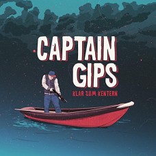 CAPTAIN GIPS-KLAR ZUM KENTERN (LP)