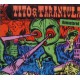 TITO & TARANTULA-HUNGRY SALLY & OTHER.. (CD)