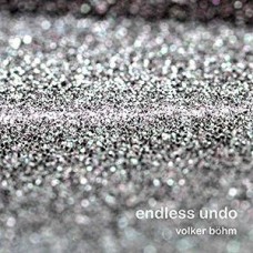 VOLKER BOEHM-ENDLESS UNDO (CD)