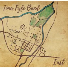 IONA FYFE BAND-EAST (CD)