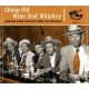 V/A-CHEAP OLD WINE & WHISKEY (CD)