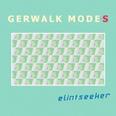 ELINTSEEKER-GERWALK MODES (CD)