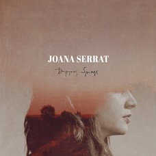 JOANA SERRAT-DRIPPING SPRINGS (CD)