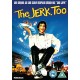 FILME-JERK, TOO (DVD)