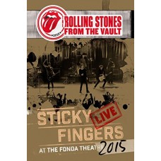 ROLLING STONES-STICKY FINGERS -LIVE AT THE FONDA THEATRE 2015 (3LP+DVD)