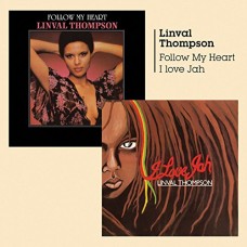 LINVAL THOMPSON-FOLLOW MY HEART/ I LOVE.. (CD)