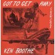 KEN BOOTHE-GOT TO GET AWAY (CD)