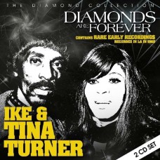 IKE & TINA TURNER-DIAMONDS ARE FOREVER (2CD)