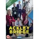 SÉRIES TV-ACKLEY BRIDGE (3DVD)