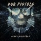 DUB PISTOLS-CRAZY DIAMONDS (LP)