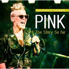 AUDIOBOOK-PINK - STORY SO FAR (CD)