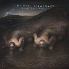 FIVE THE HIEROPHANT-OVER PHLEGETHON (CD)