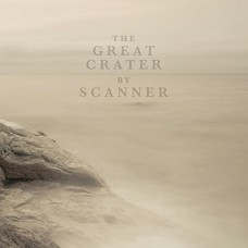 SCANNER-GREAT CRATER (CD)