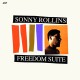 SONNY ROLLINS TRIO-FREEDOM SUITE -BONUS TR- (LP)