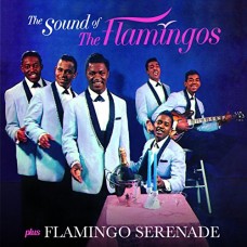 FLAMINGOS-SOUND OF THE FLAMINGOS/.. (CD)