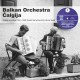 BALKAN ORCHESTRA CALGIJA-VINTAGE RECORDINGS.. (CD)