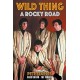 PETE STAPLES-WILD THING, A ROCKY ROAD (LIVRO)