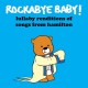 HAMILTON-ROCKABYE BABY! (CD)