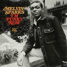 MELVIN SPARKS-I'M FUNKY NOW (CD)