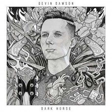 DEVIN DAWSON-DARK HORSE (CD)